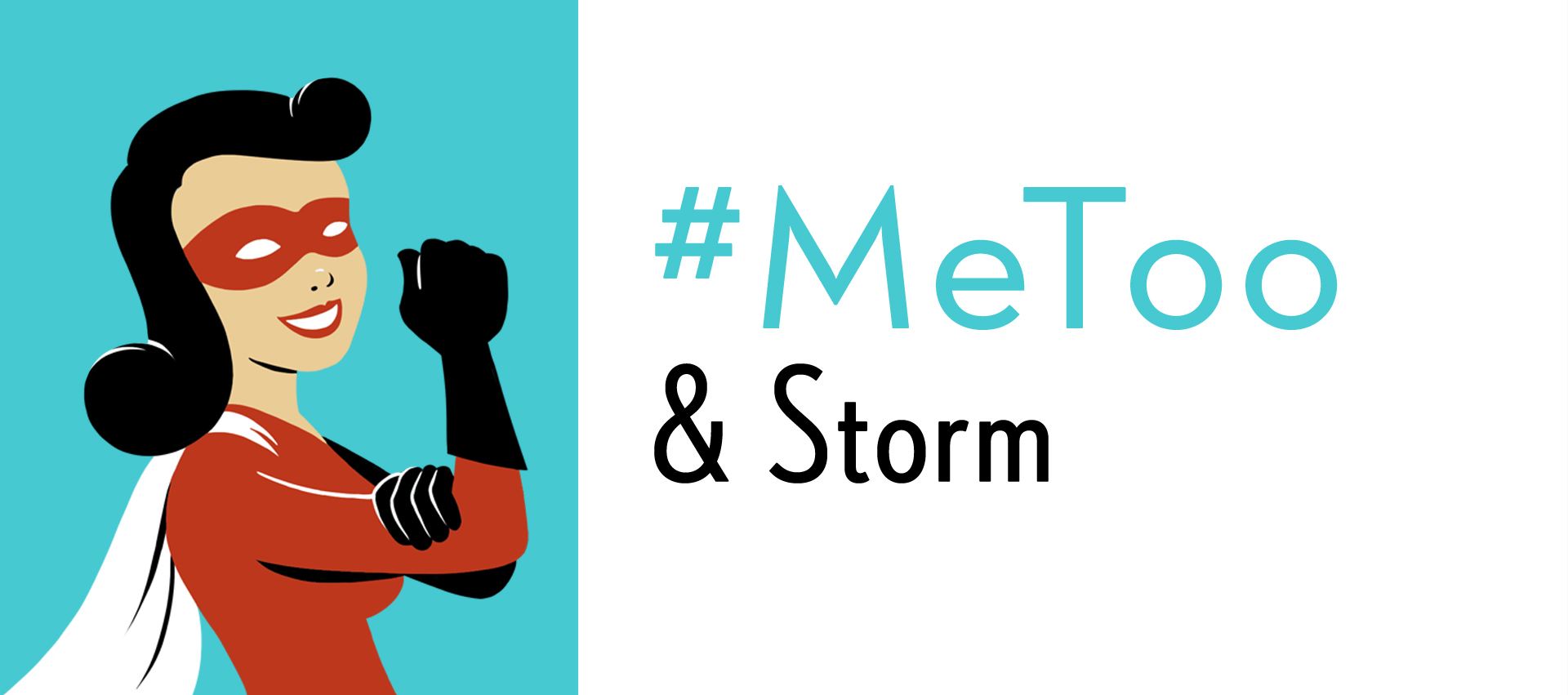 #MeToo and Storm